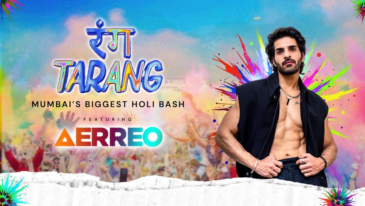 Rang Tarang Holi 2025 ft. AERREO