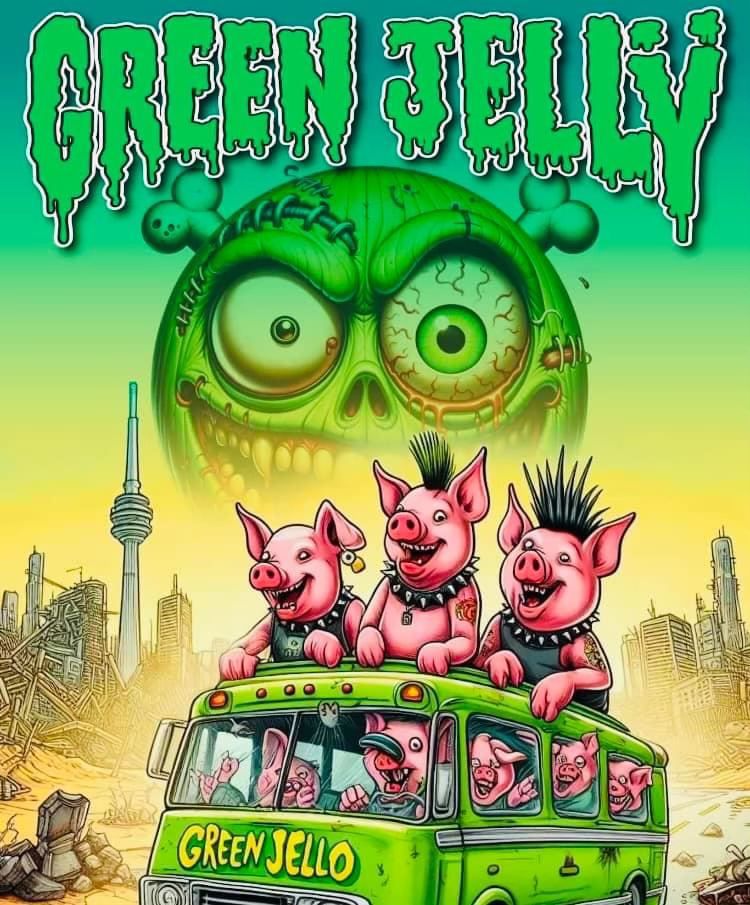 Green Jelly 10.30 @ Madison Live!