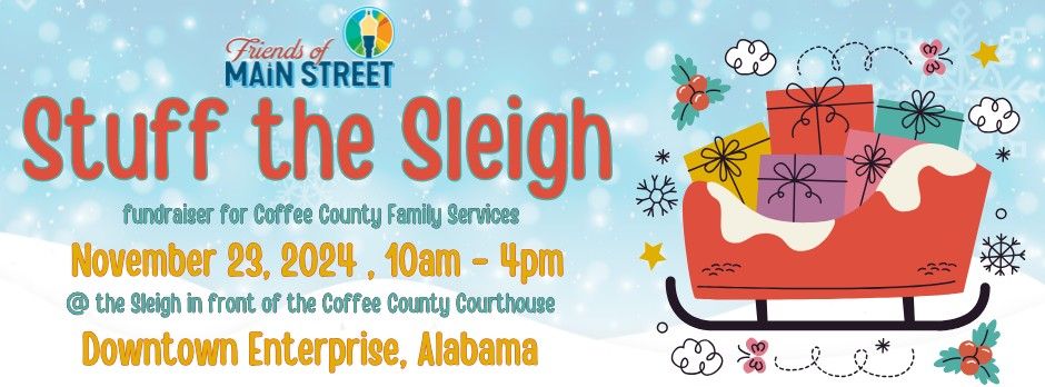 Stuff the Sleigh in Downtown Enterprise!