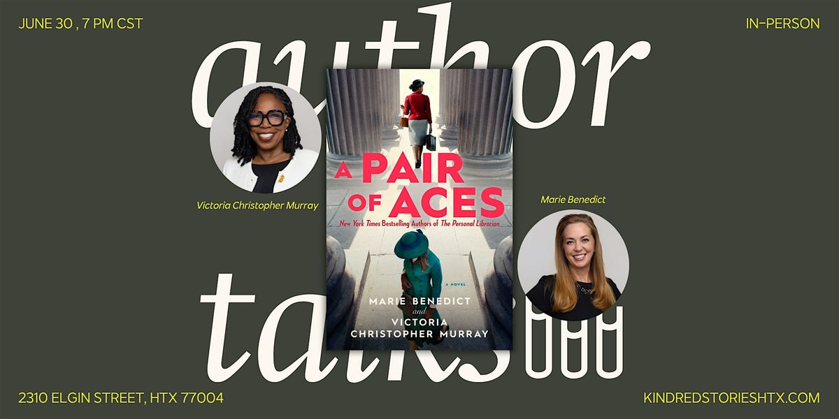 A Pair of Aces with Victoria Christopher Murray and Marie Benedict