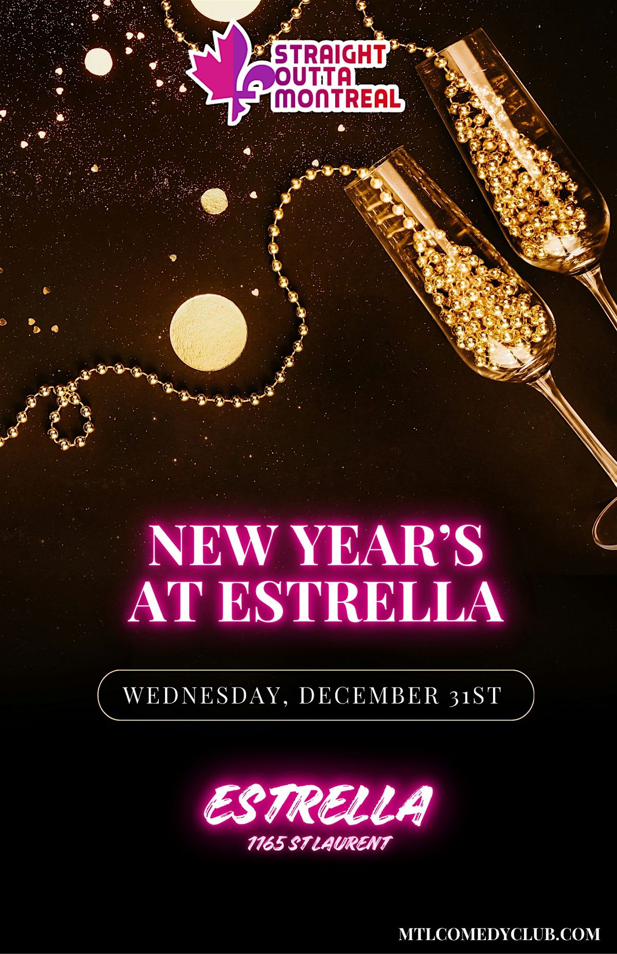 New Year\u2019s Eve Party at Estrella \u2013 Montreal\u2019s Ultimate NYE Celebration!