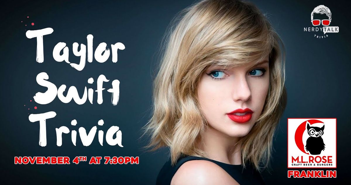 Taylor Swift Trivia Night in Franklin! 