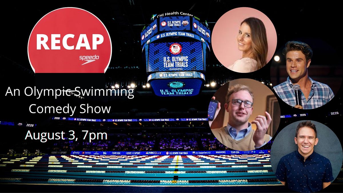 Recap: An Olympic Swimming Comedy Show