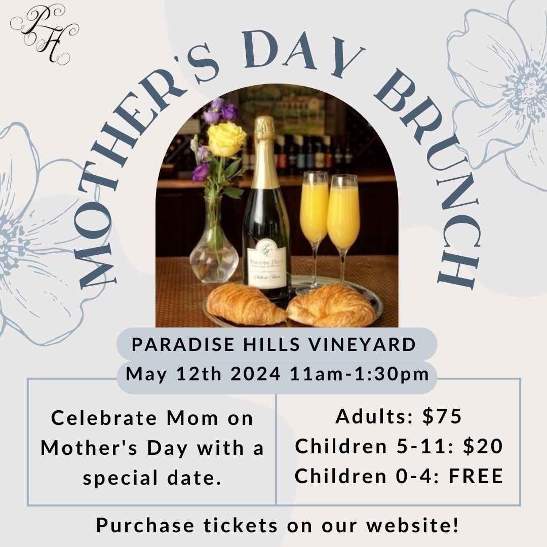 Mother's Day Brunch at Paradise Hills Vineyard