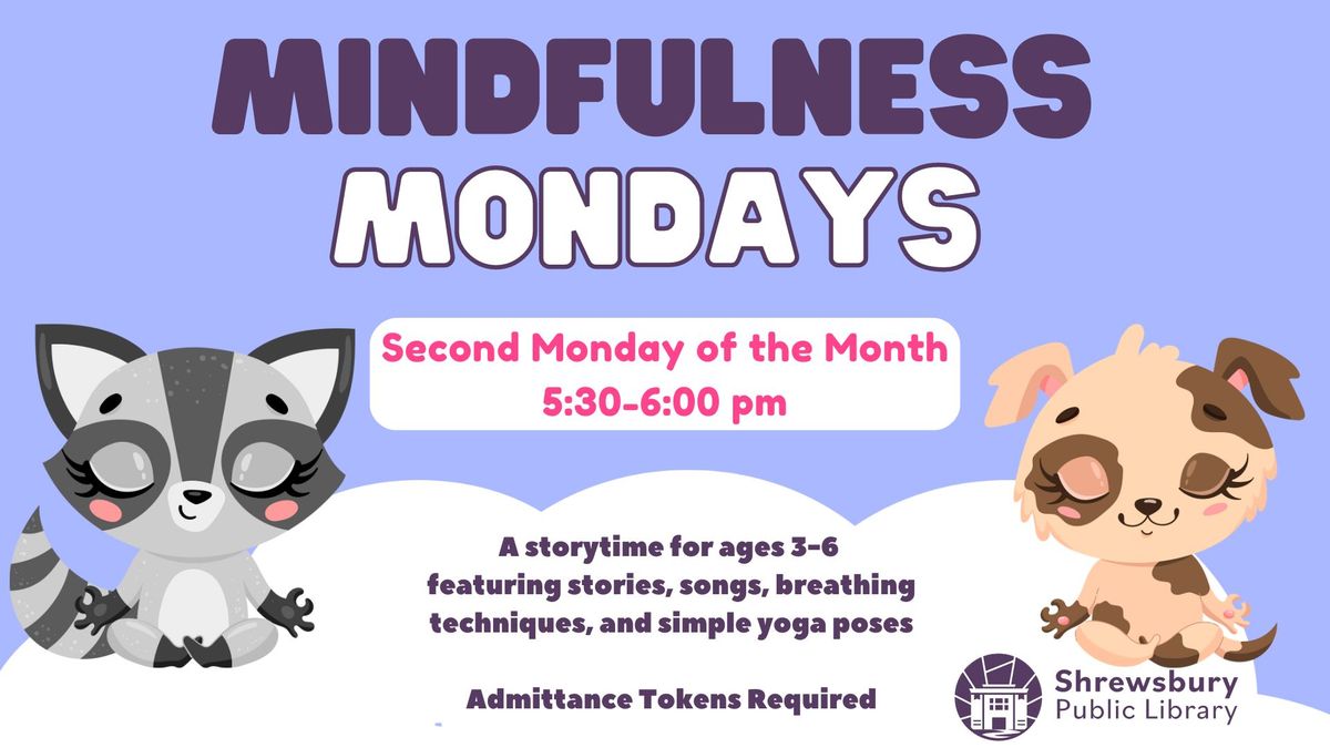 Mindfulness Mondays