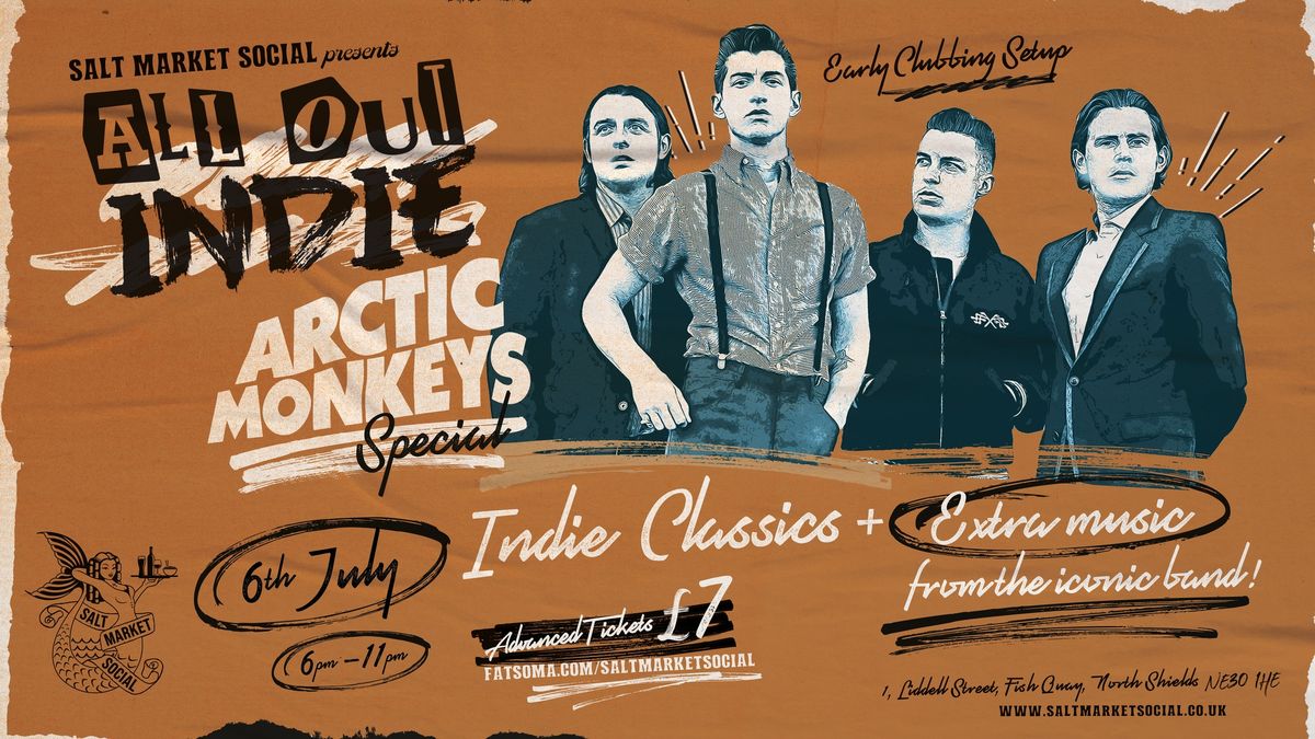 ALL OUT INDIE | ARCTIC MONKEYS SPECIAL 