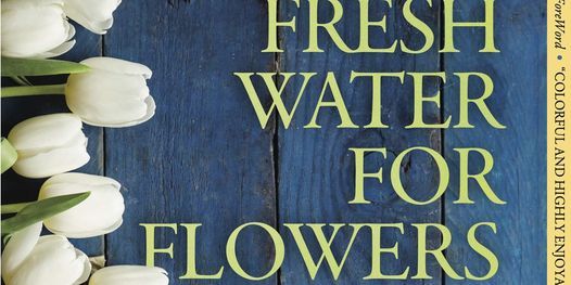 Read In Peace Book Club reads Fresh Water for Flowers by Val\u00e9rie Perrin