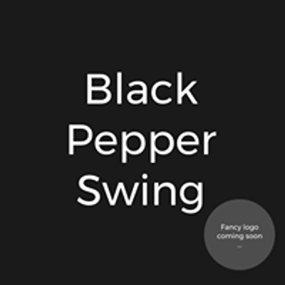 Black Pepper Swing