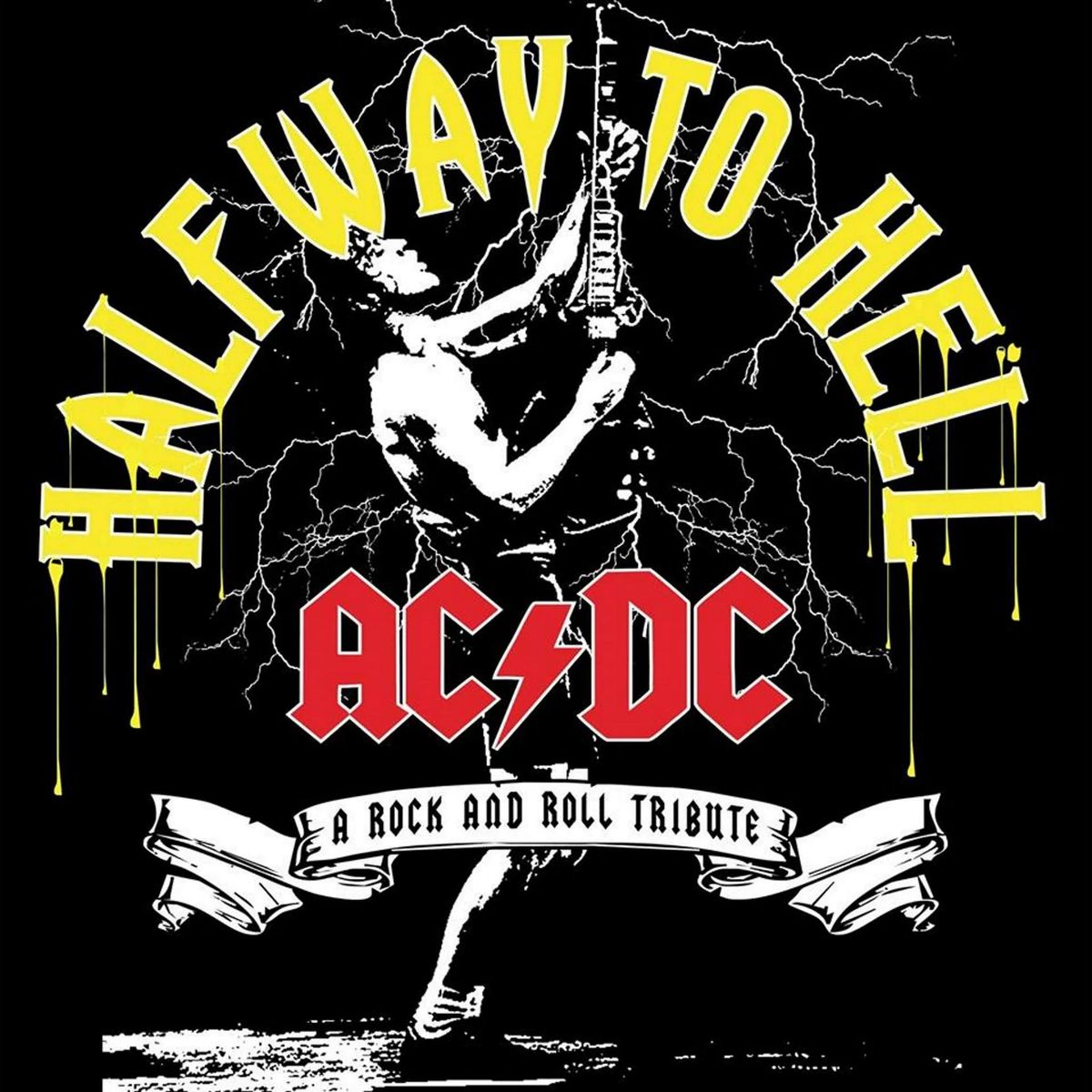 Halfway to Hell - AC\/DC Tribute