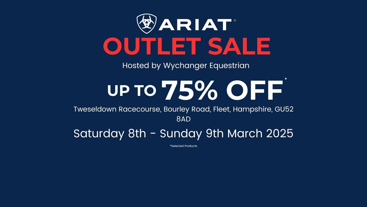 Ariat Outlet with Wychanger - Tweseldown Racecourse (BE Event)