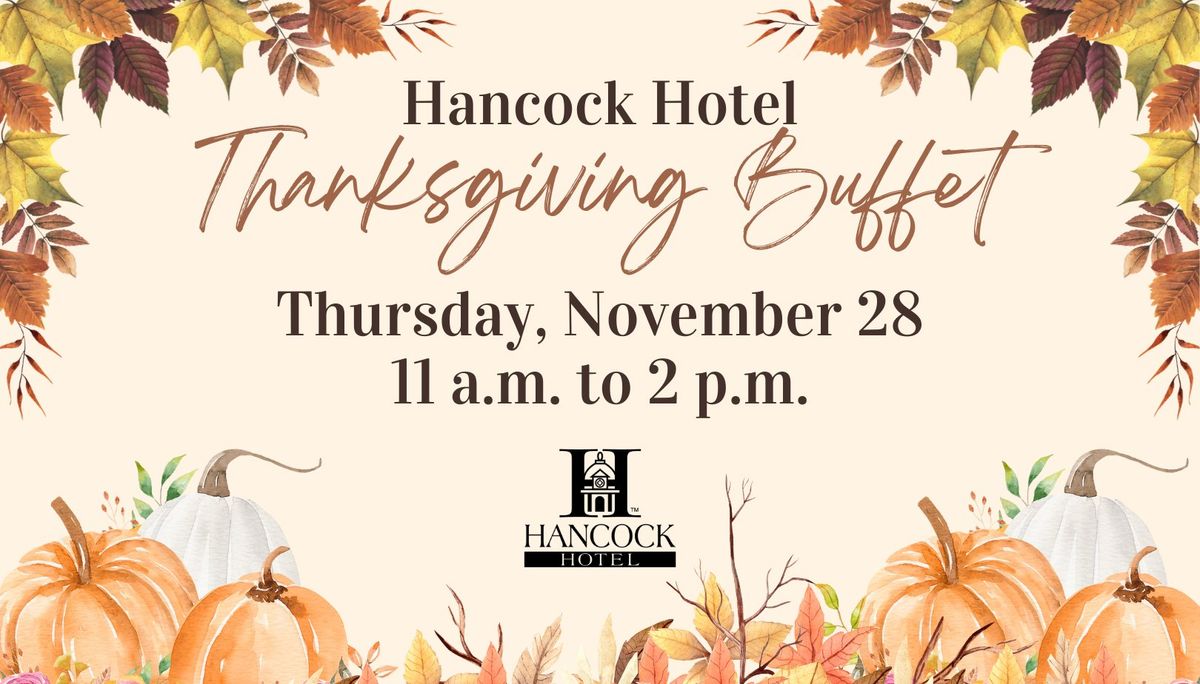 Thanksgiving at Hancock Hotel