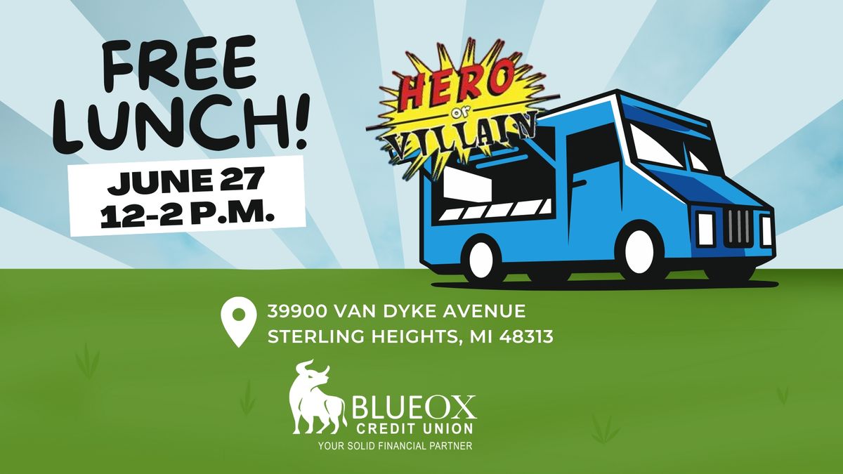 Free Lunch Event With Hero or Villain Food Truck 