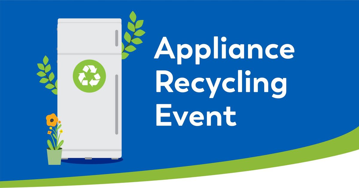 Recycle Small Appliances (Call for an appointment)