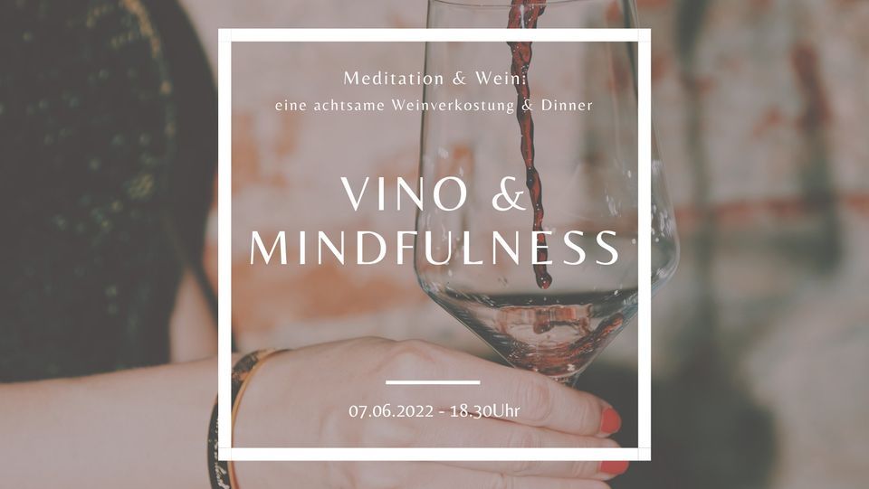 Vino & Mindfulness