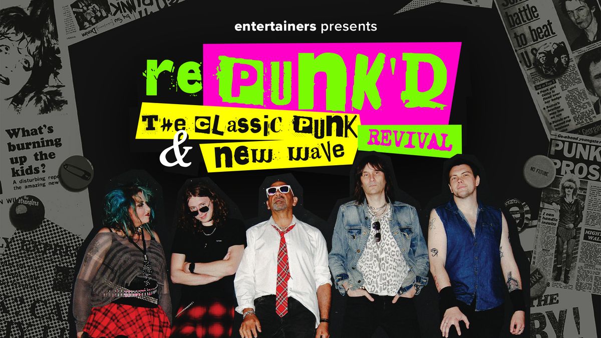 rePunK'd - The Classic Punk and New Wave Revival