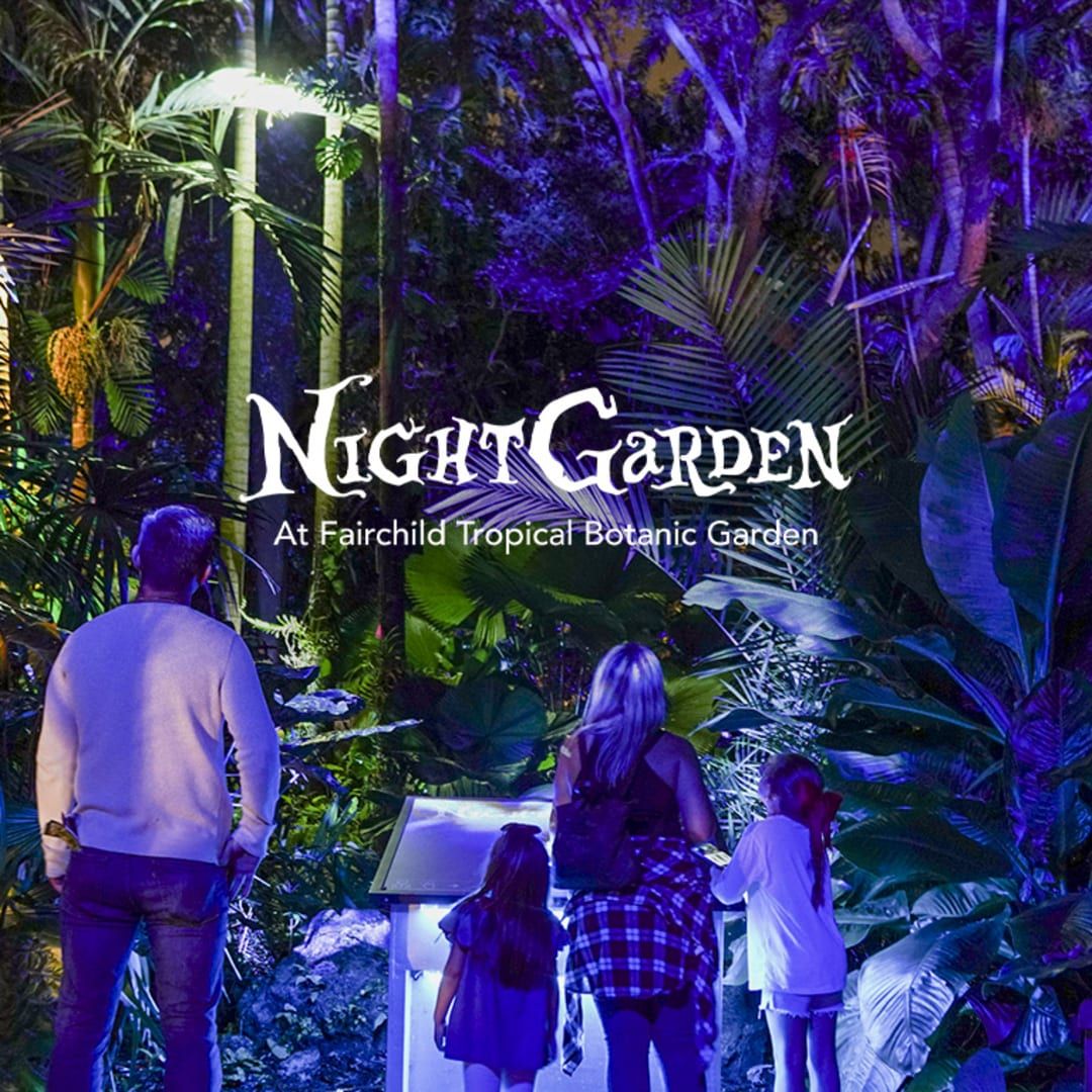 Fairchild's Night at the Garden