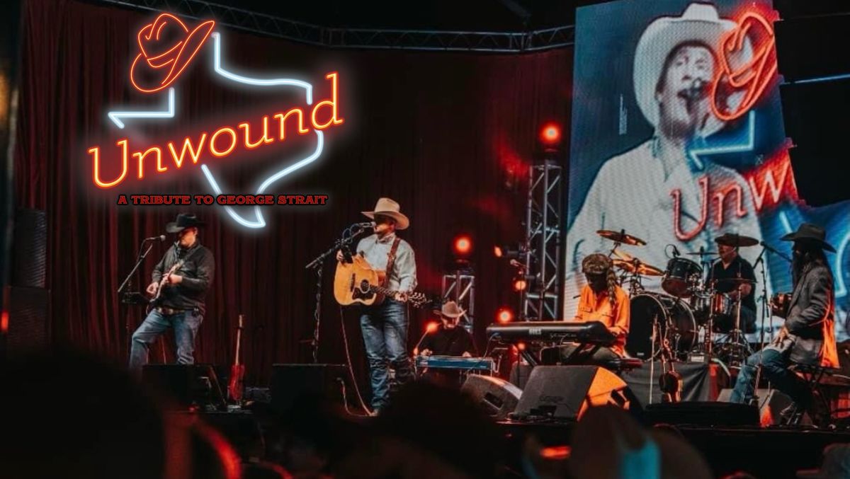 Unwound: Tribute to George Strait 