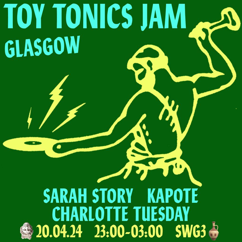 Toy Tonics Jam