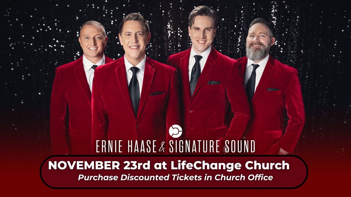 You're invited, LifeChange: Ernie Haas Concert!