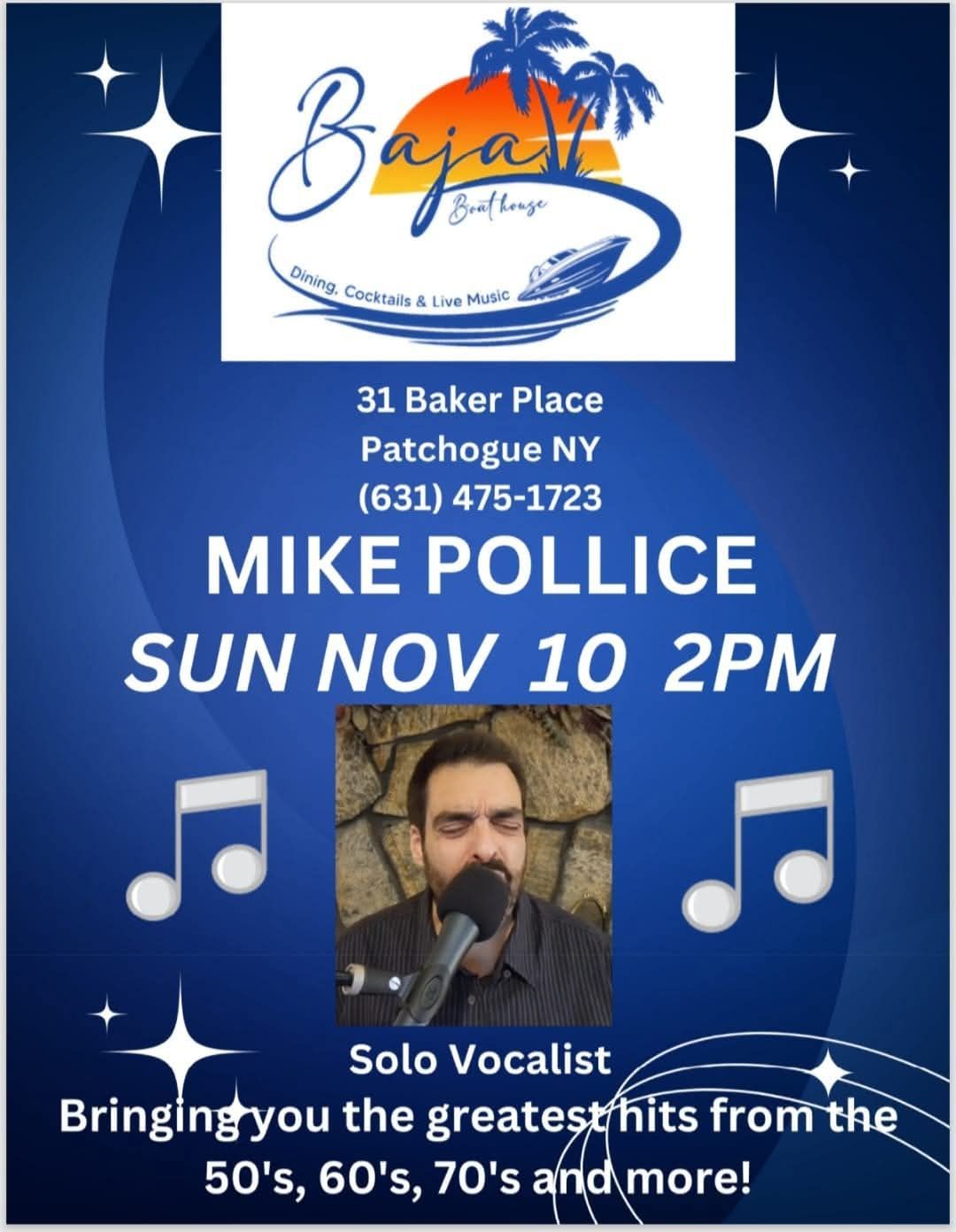 Mike Pollice at Baja Boathouse