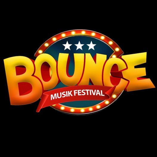 Bounce Musik Festival