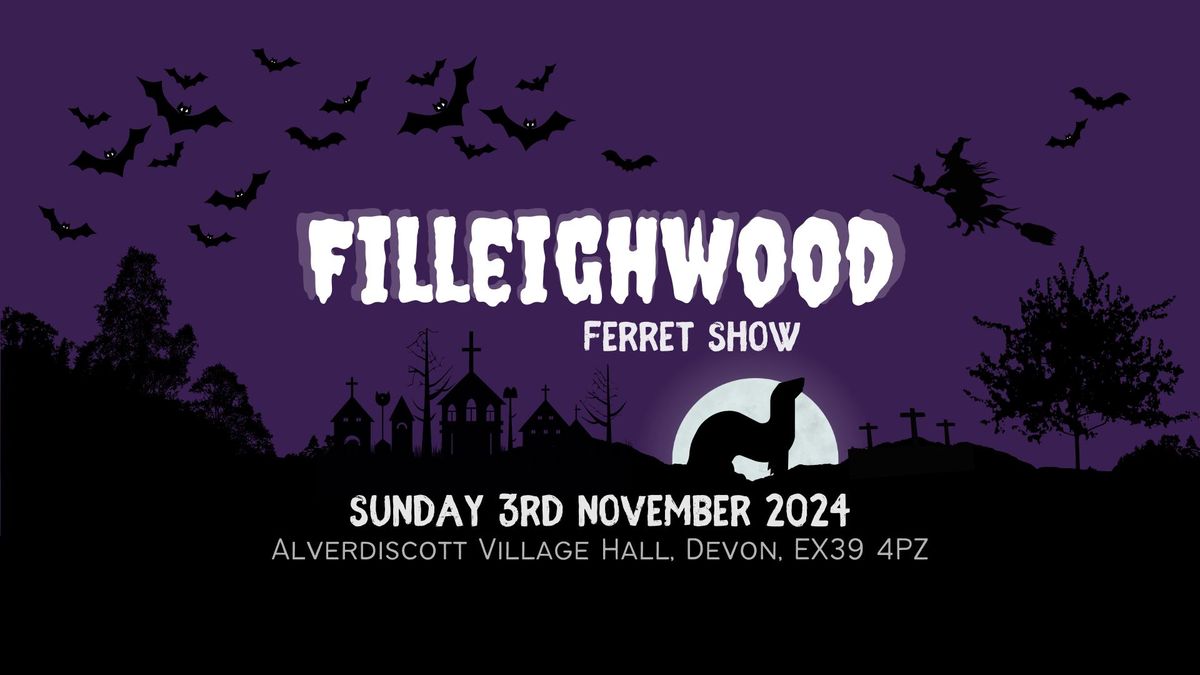 Filleighwood Ferret Show 2024