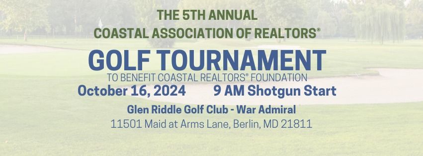 Coastal Association of REALTORS\u00ae Golf Tournament to Benefit Coastal REALTORS\u00ae Foundation