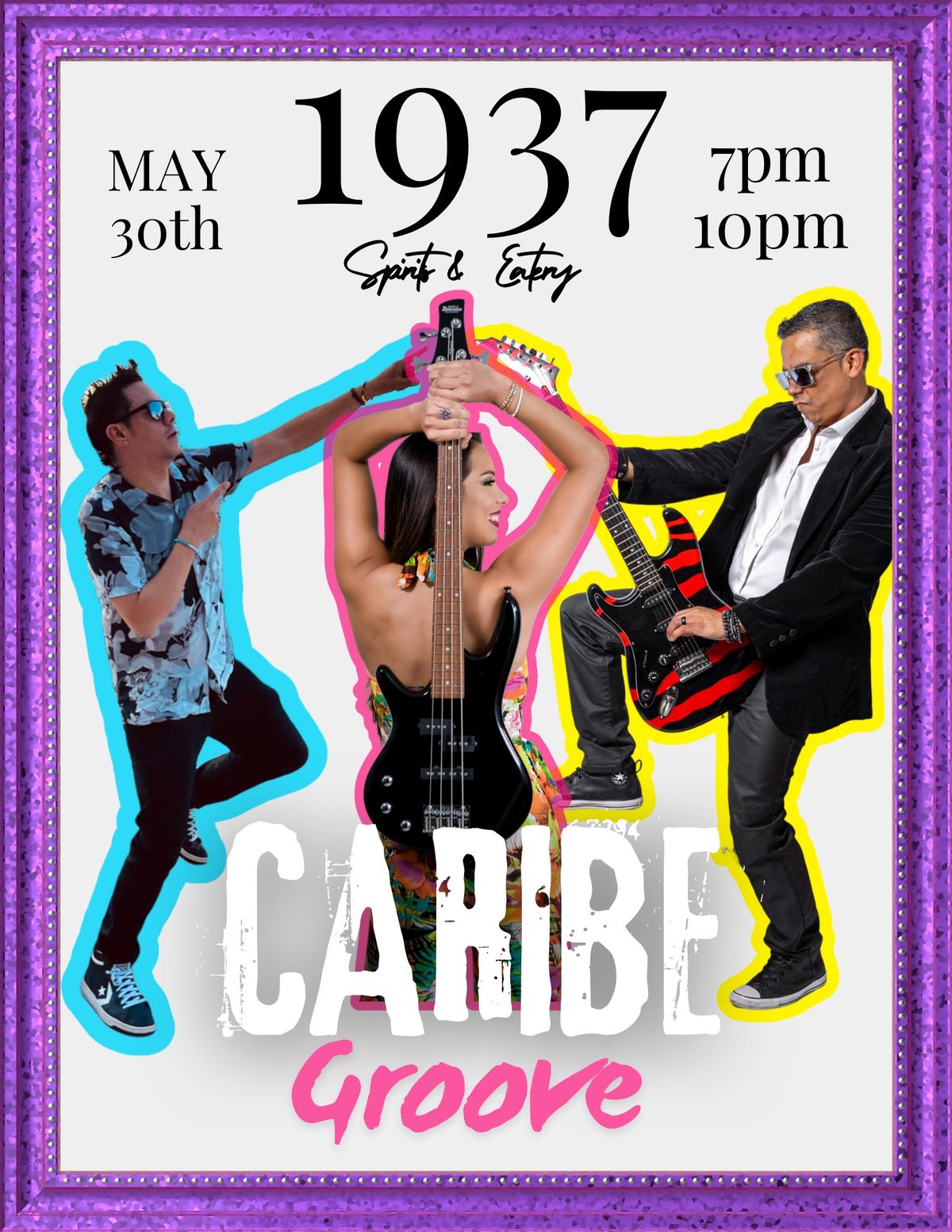 CARIBE GROOVE AT 1937  SPIRITS & EATERY