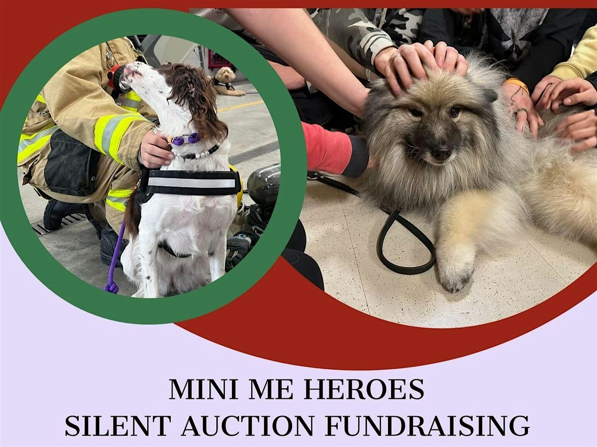 Mini Me Heroes Fundraising for NATIONAL Crisis Response Canines