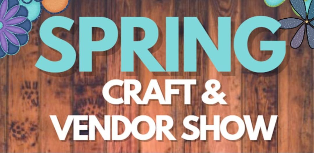 Spring Craft Show