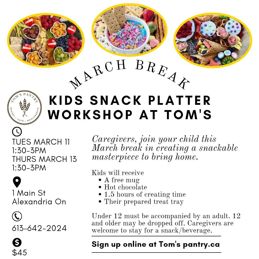 March Break Snack Platter Workshop 