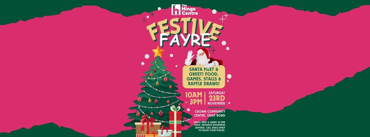 The Hinge Centre Festive Fayre 2024 @ The Crown Community Centre