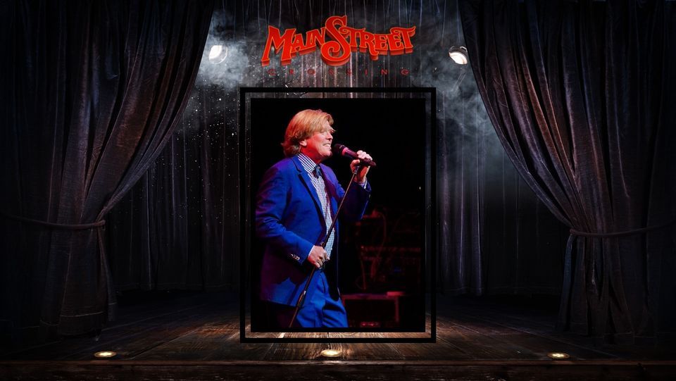 Herman's Hermits Starring Peter Noone LIVE at Main Street Crossing