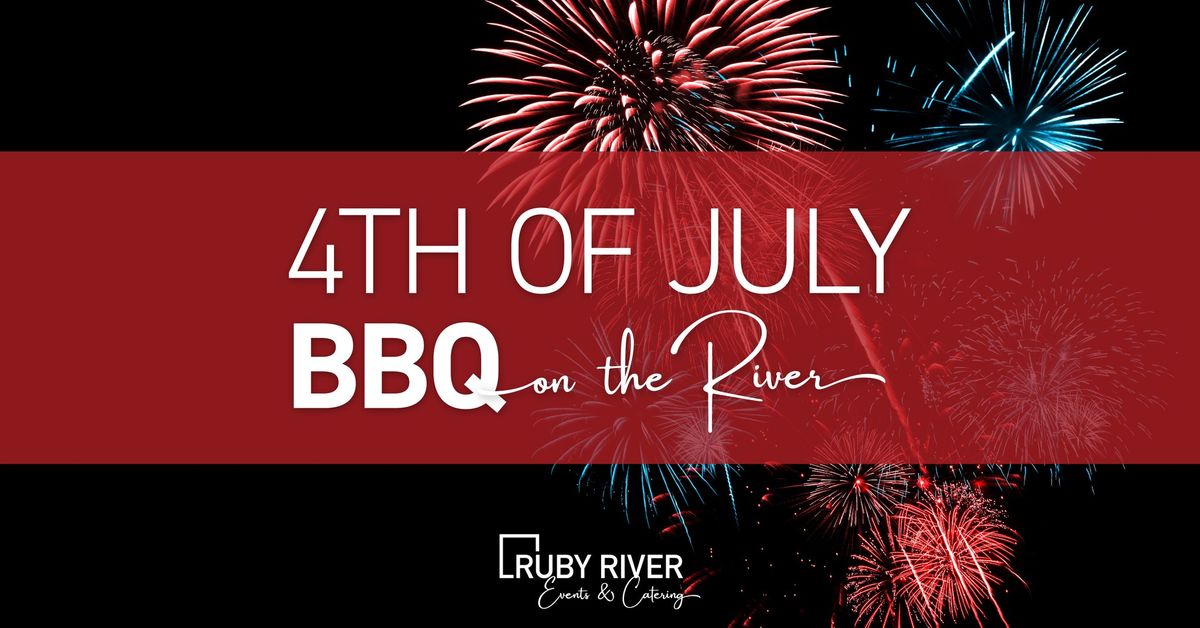 4th of July BBQ on the River