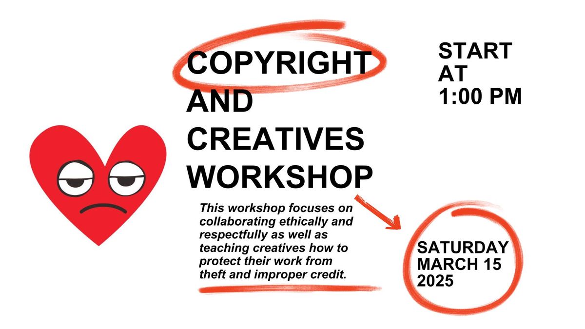 Copyright and Creatives Workshop