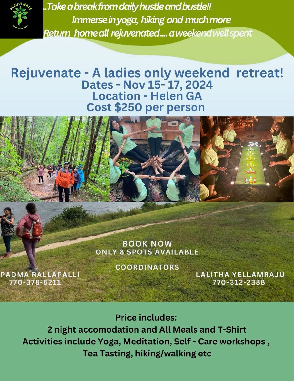 Rejuvenate - a ladies only weekend get away!