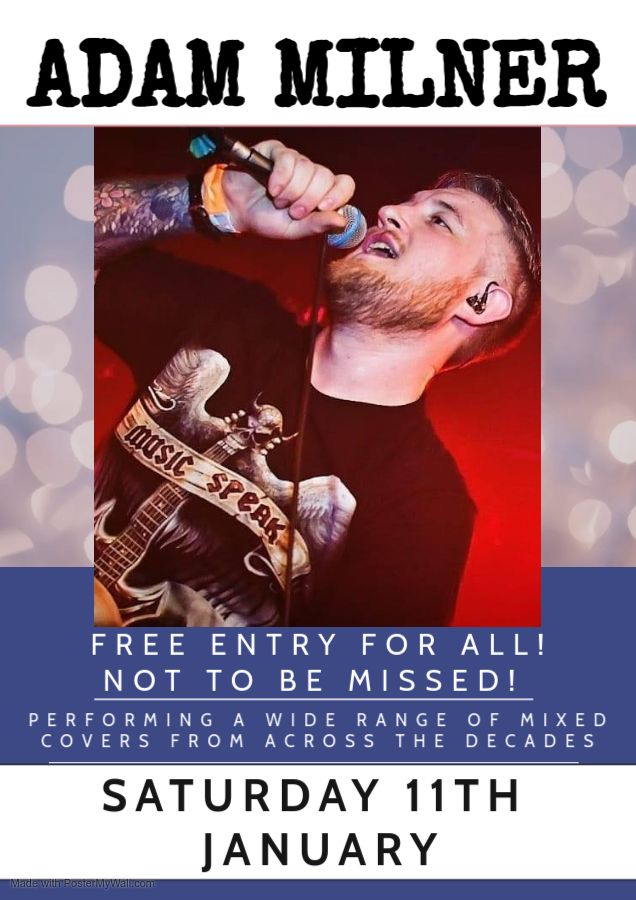 ADAM MILNER - FREE ENTRY! 