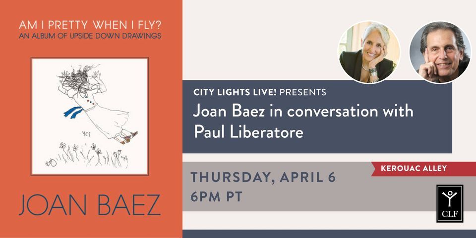 Joan Baez in conversation with Paul Liberatore