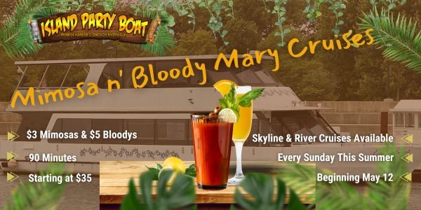 Chicago Mimosa n\u2019 Bloody Mary Cruises.