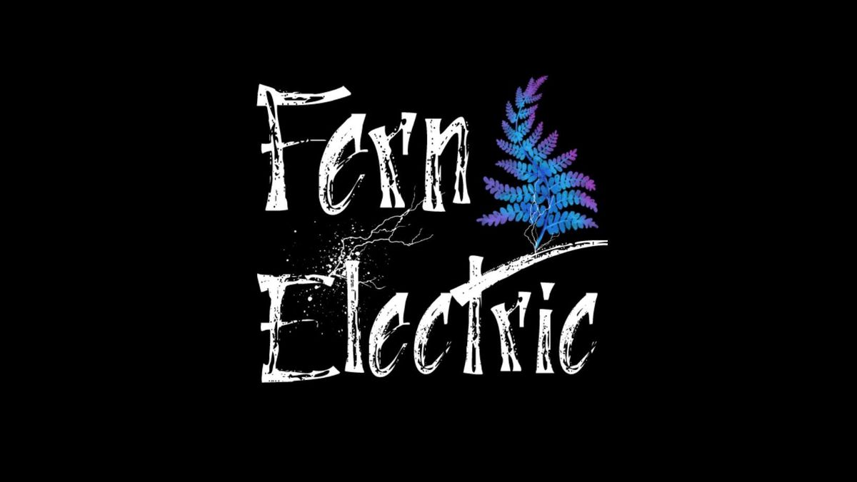 LIVE MUSIC - Fern Electric