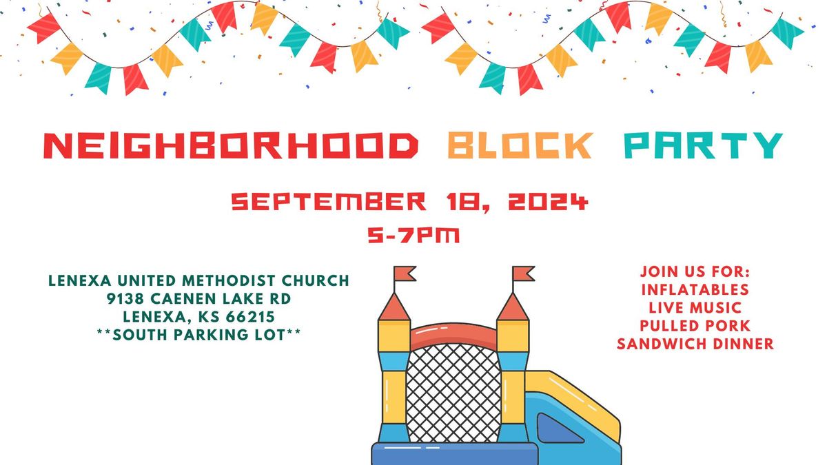 Neighborhood Block Party