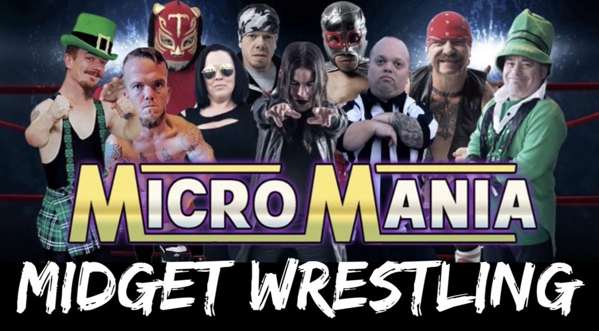 MicroMania Midget Wrestling: Topeka,KS at KickStart Saloon