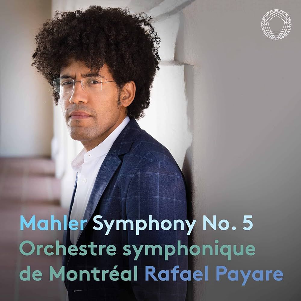 Orchestre Symphonique de Montreal: Rafael Payare - Mahler's Sixth Symphony