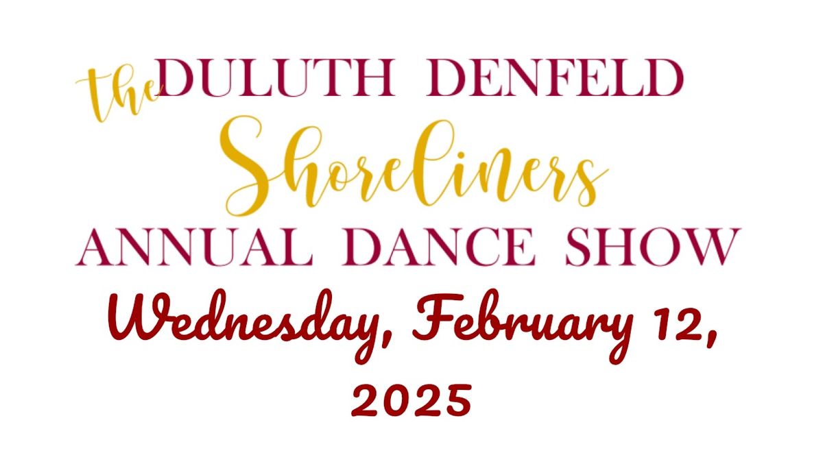 Duluth Denfeld Shoreliners Dance Show