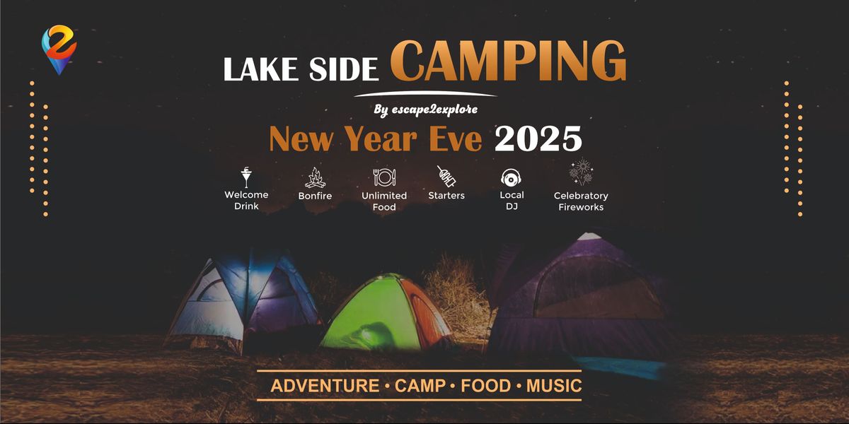 Lakeside Camping New Year Eve-2025