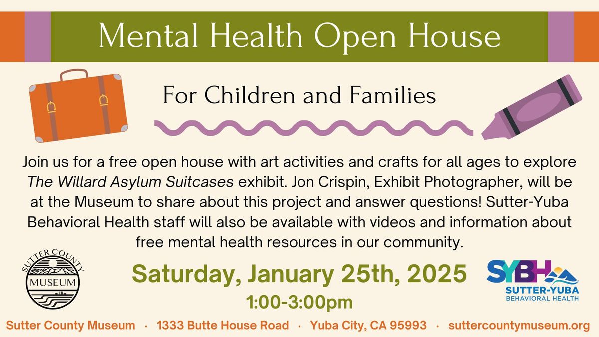 Mental Health Open House for Children and Families