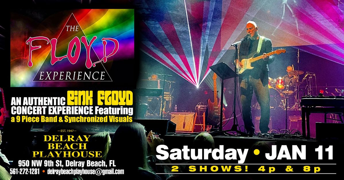 The Floyd Experience- The Ultimate U.S Tribute to the Music of Pink Floyd