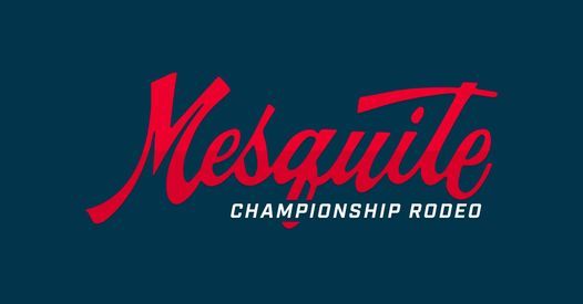 Mesquite Championship Rodeo - Mesquite Championship Rodeo Finals