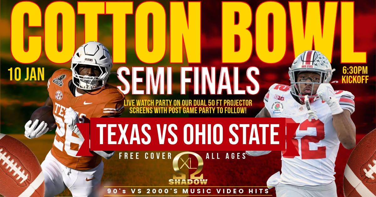 Ohio State vs Texas Watch Party & Post Game Music Video DJ 