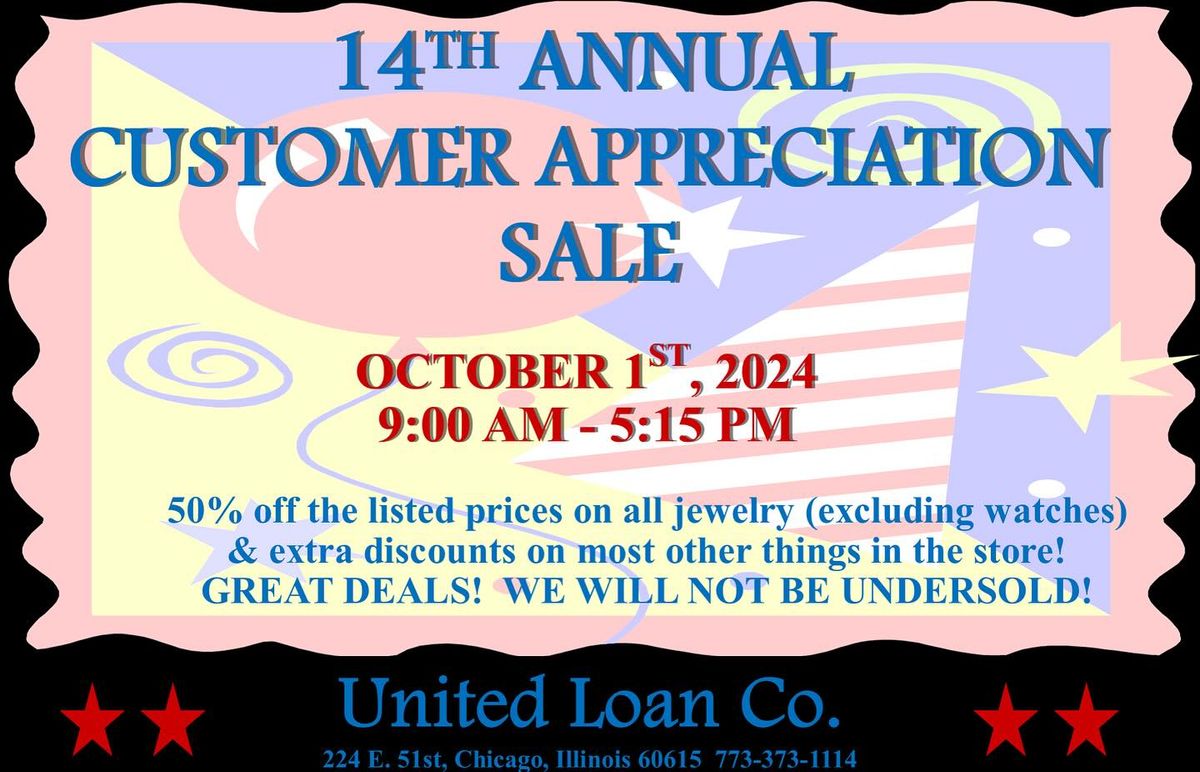 14TH ANNUAL CUSTOMER APPRECIATION SALE